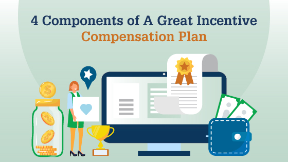 Read about 4 components of a great compensation plan in our latest blog article!