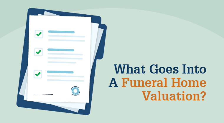 What Goes Into a Funeral Home Valuation?